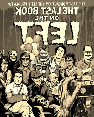 Last Podcast on The Left